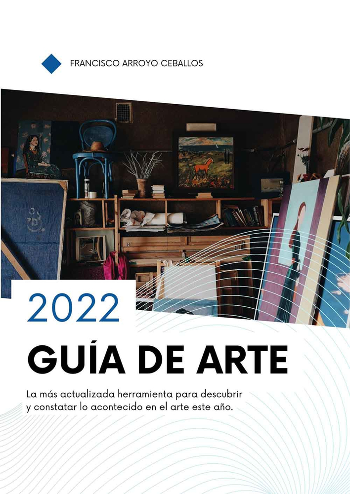 Una gran Guía de Arte cierra el año en las Artes Plásticas Españolas.