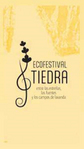 El ‘ecofestival’ Tiedra arranca mañana con un concierto de ... Imagen 1