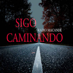 Radio Macandé publica el single “Sigo Caminando” Imagen 1