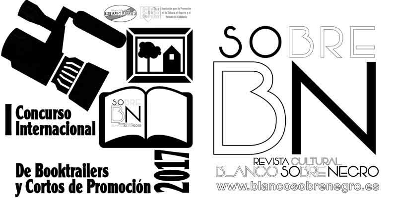 La Revista Cultural Blanco Sobre Negro presenta el I Concurso internacional de vídeos promocionales de exposiciones, espectáculos, presentaciones, ... y I Concurso internacional de Booktrailers.